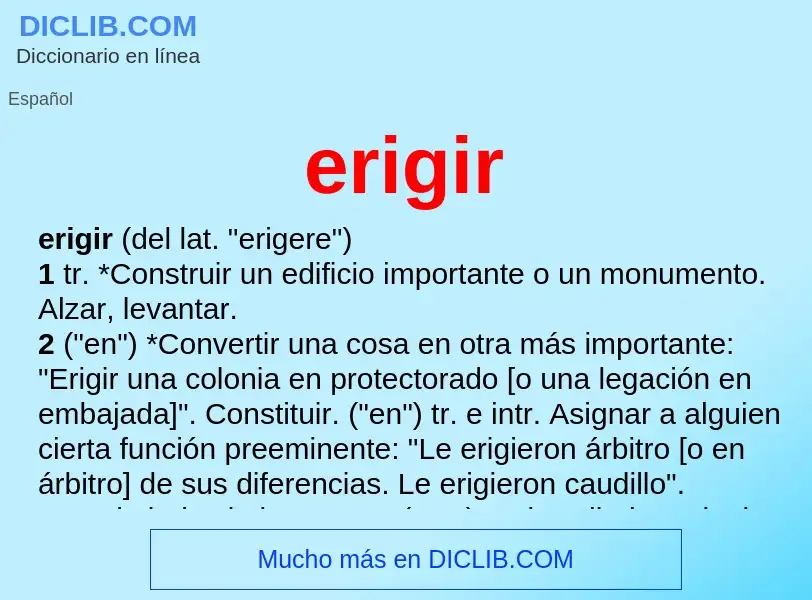 What is erigir - meaning and definition