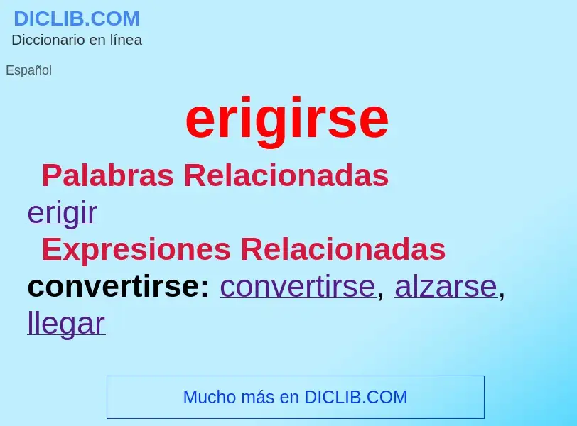 What is erigirse - meaning and definition