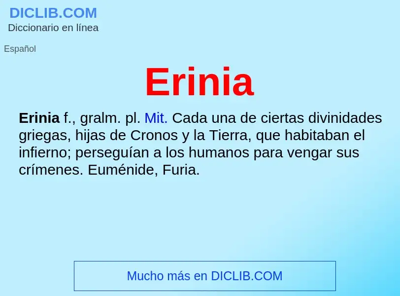 ¿Qué es Erinia? - significado y definición