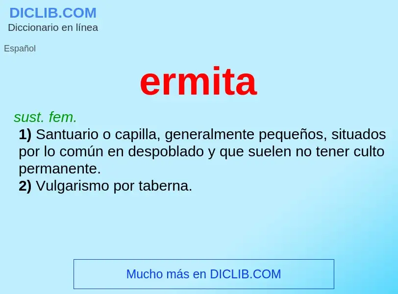 ¿Qué es ermita? - significado y definición