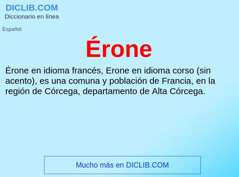 Wat is Érone - definition