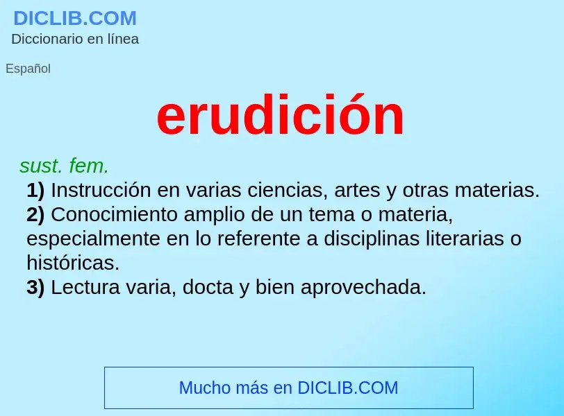 What is erudición - meaning and definition