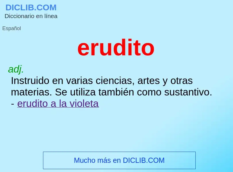 What is erudito - meaning and definition