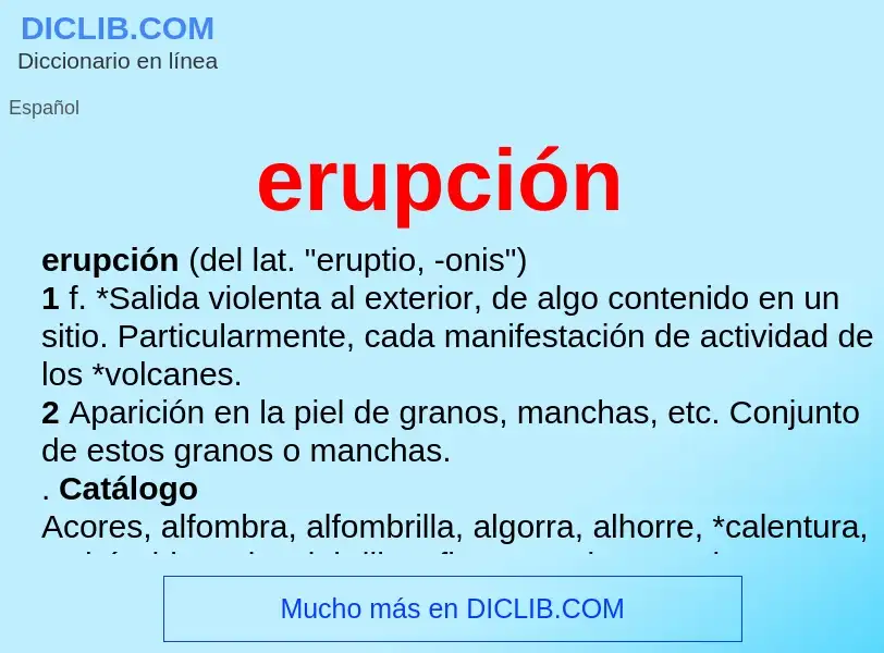 What is erupción - definition