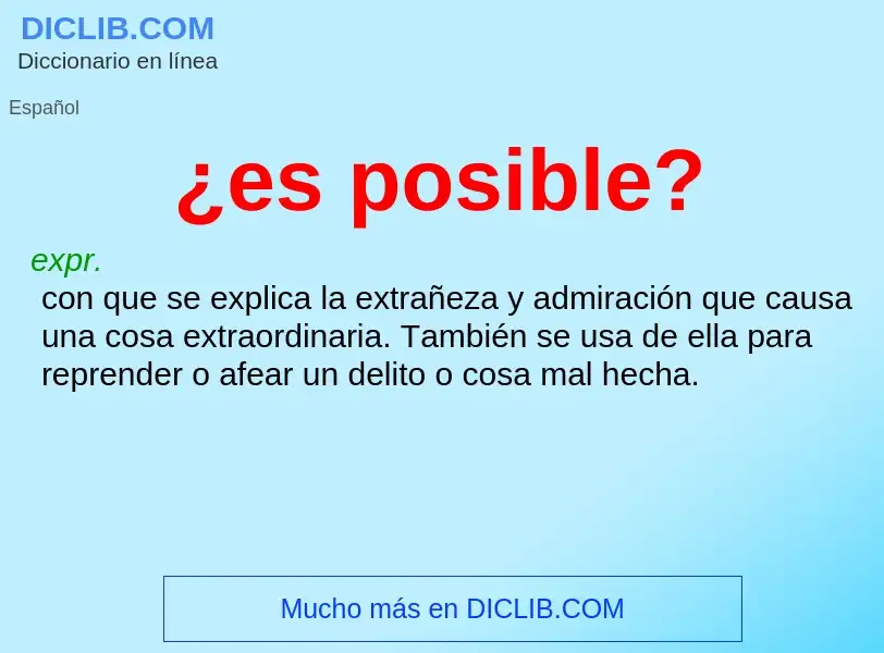 Wat is ¿es posible? - definition