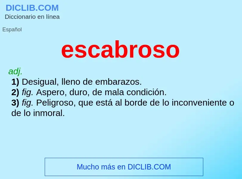 What is escabroso - definition