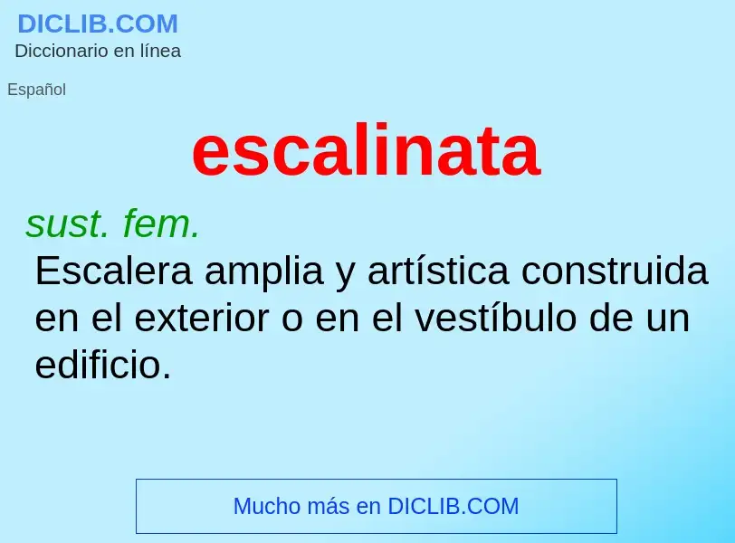 Wat is escalinata - definition