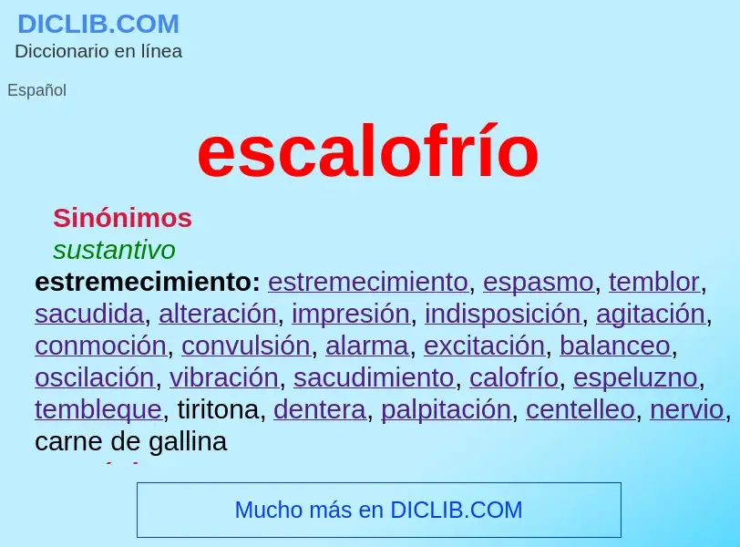 What is escalofrío - definition