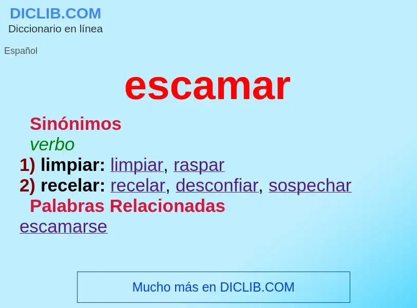 What is escamar - meaning and definition