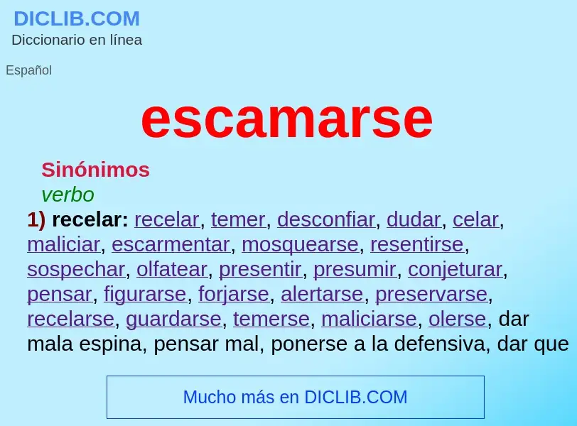 Wat is escamarse - definition