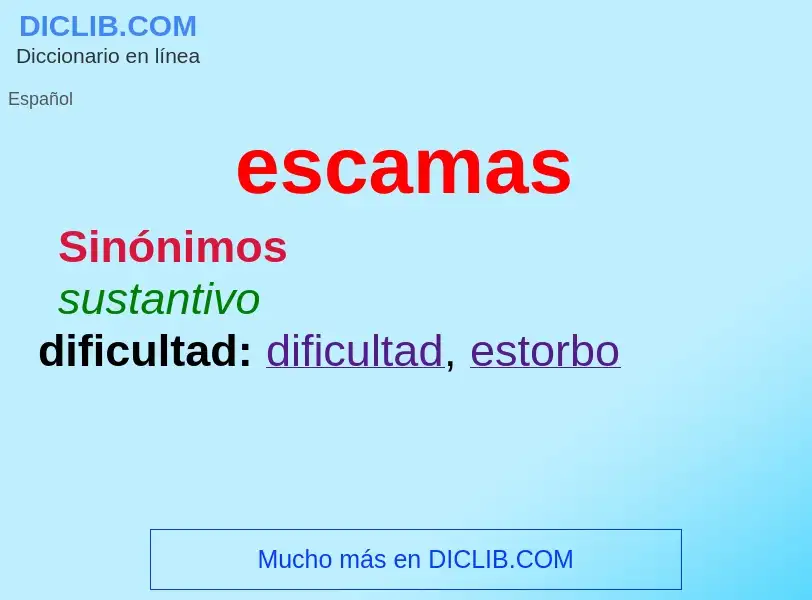 Was ist escamas - Definition