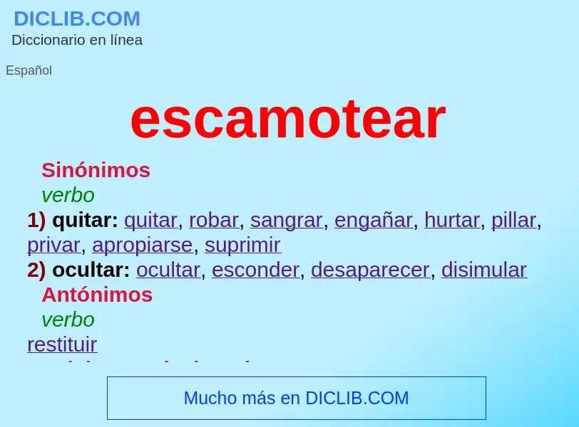 Che cos'è escamotear - definizione