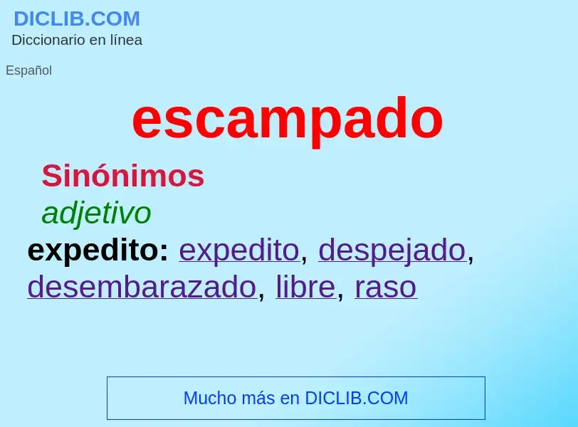 Wat is escampado - definition