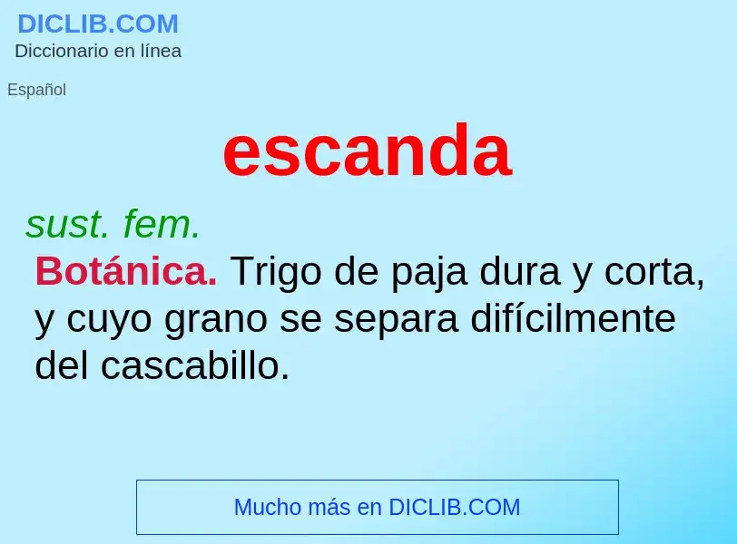 ¿Qué es escanda? - significado y definición