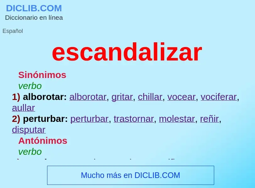 What is escandalizar - definition