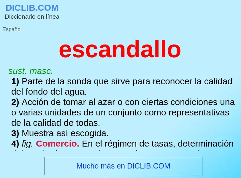 Что такое escandallo - определение