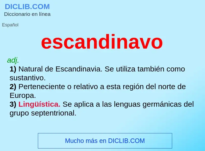 What is escandinavo - meaning and definition