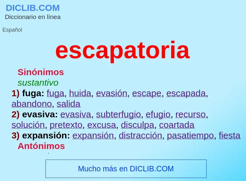 What is escapatoria - definition