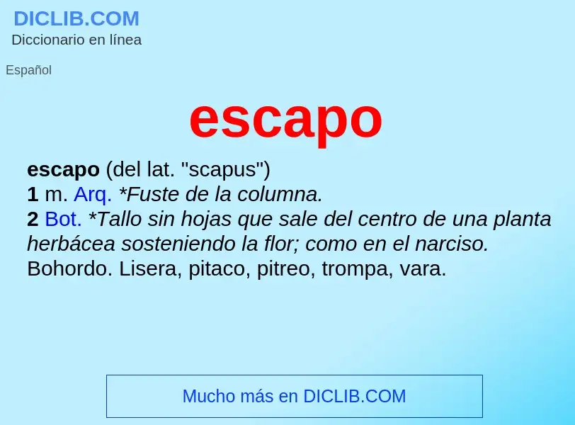 ¿Qué es escapo? - significado y definición