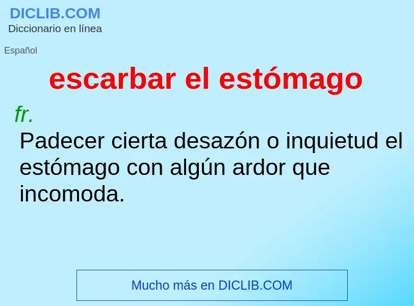 ¿Qué es escarbar el estómago? - significado y definición