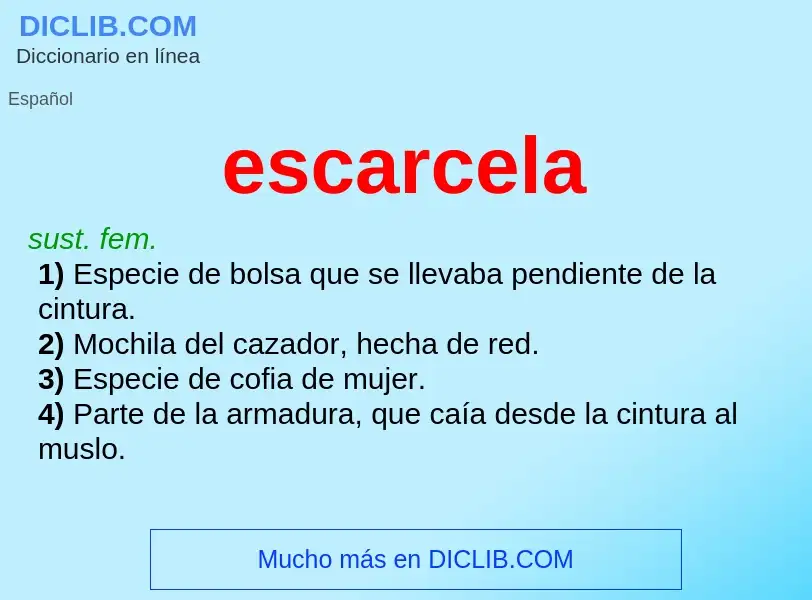 O que é escarcela - definição, significado, conceito