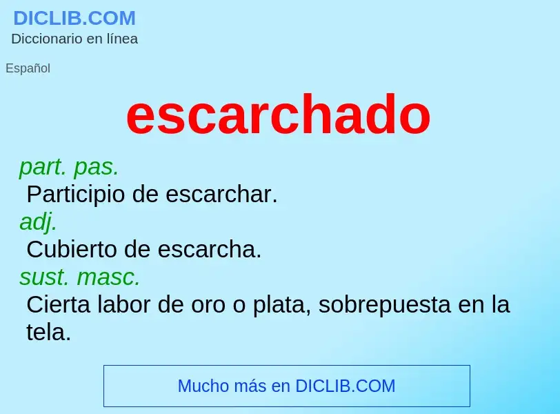 What is escarchado - definition