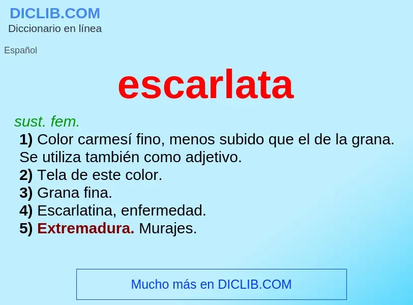 Was ist escarlata - Definition