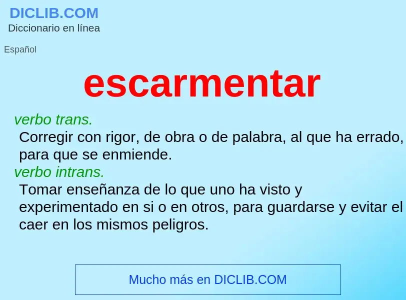 Wat is escarmentar - definition