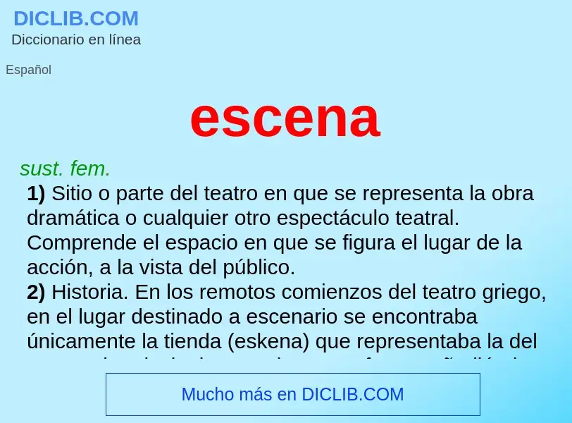 Wat is escena - definition