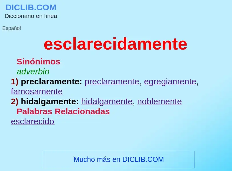 What is esclarecidamente - definition