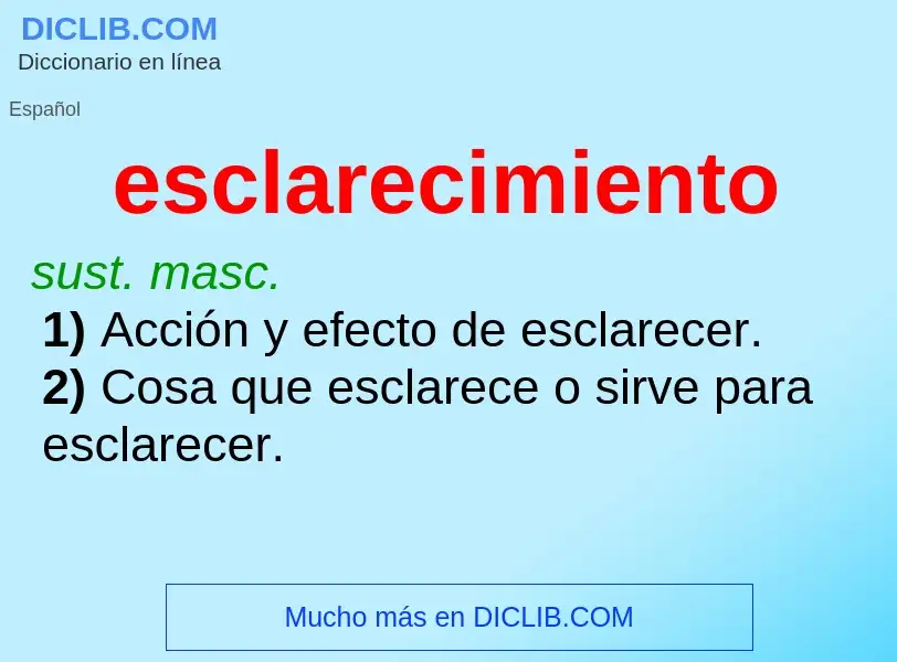 What is esclarecimiento - definition