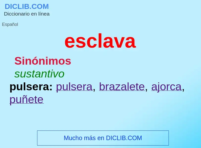 What is esclava - meaning and definition