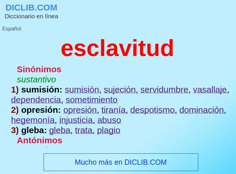 What is esclavitud - definition