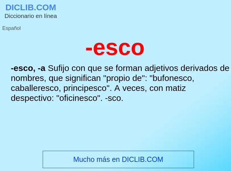 Wat is -esco - definition