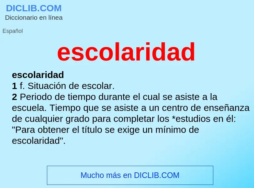 ¿Qué es escolaridad? - significado y definición