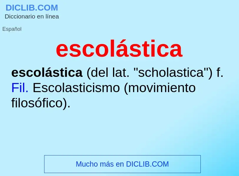 What is escolástica - definition