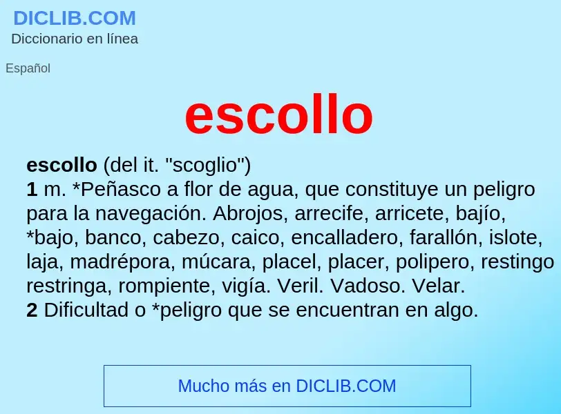 Was ist escollo - Definition