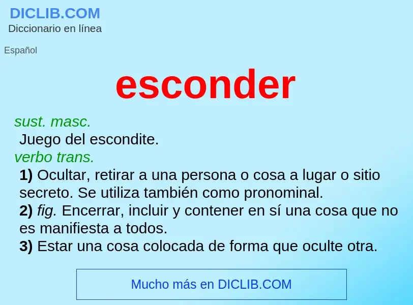 Was ist esconder - Definition