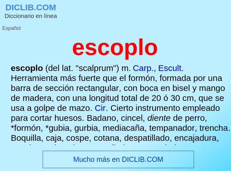 Wat is escoplo - definition