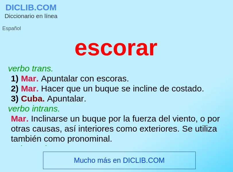 ¿Qué es escorar? - significado y definición