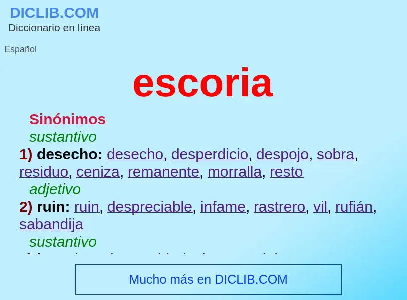 What is escoria - definition