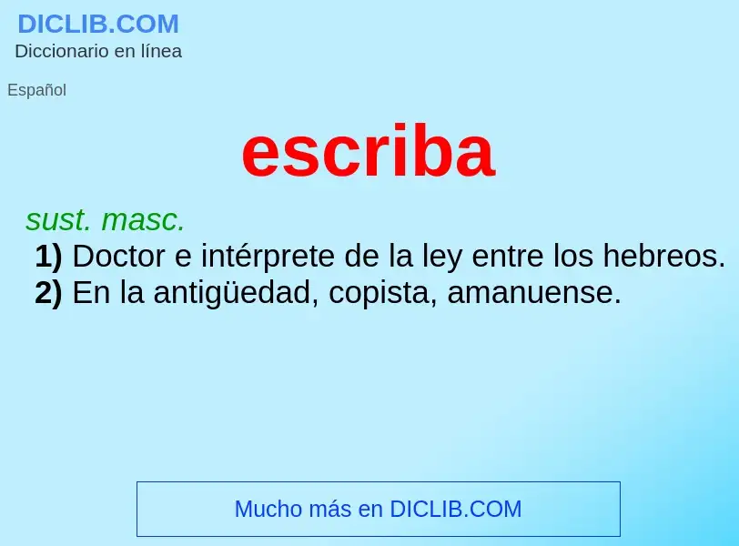 What is escriba - meaning and definition