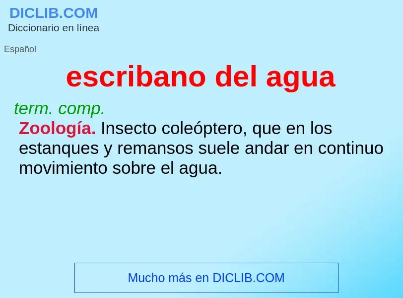 Qu'est-ce que escribano del agua - définition