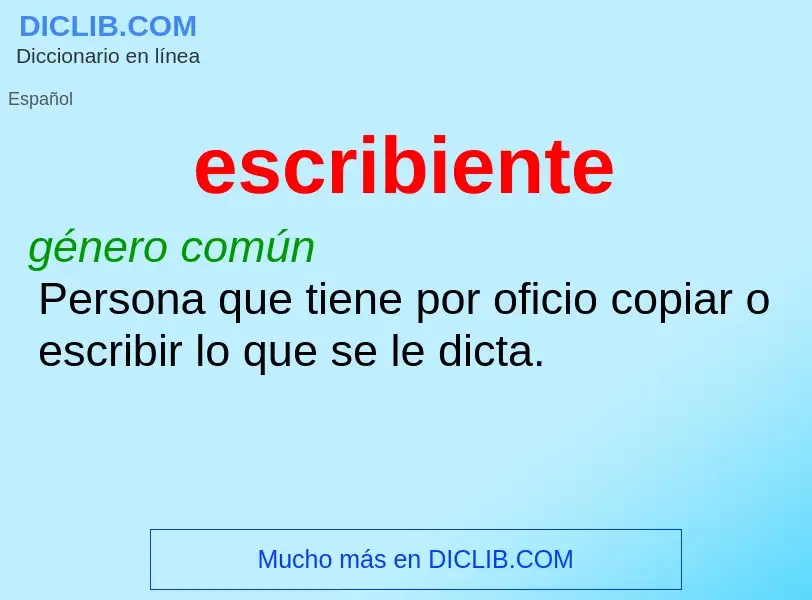 Wat is escribiente - definition