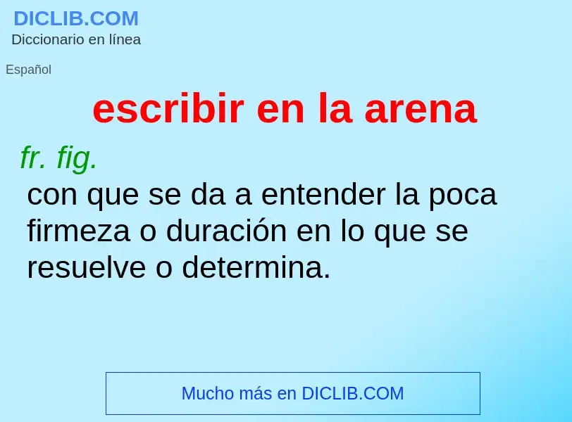 Wat is escribir en la arena - definition