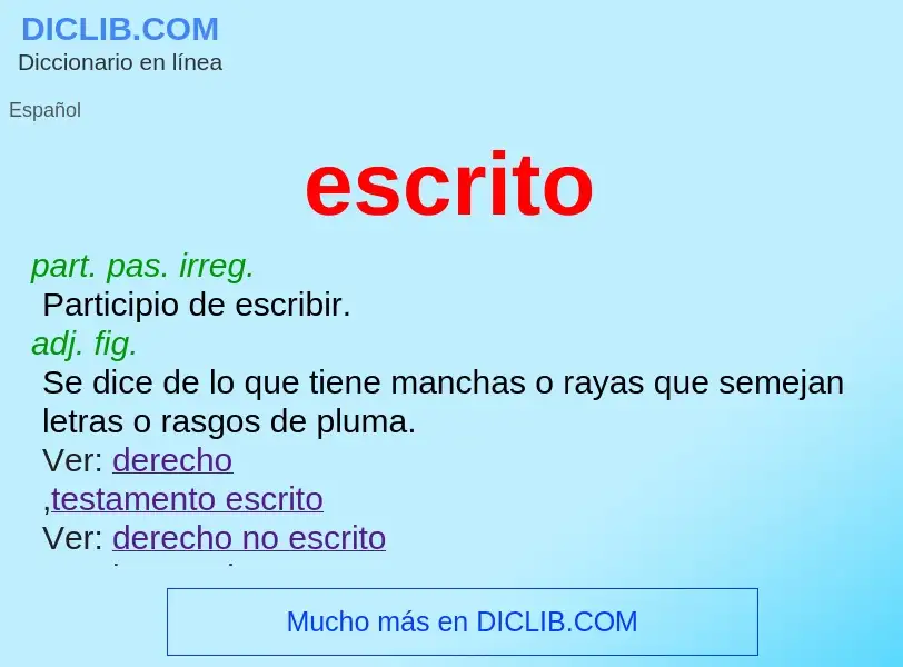 Wat is escrito - definition