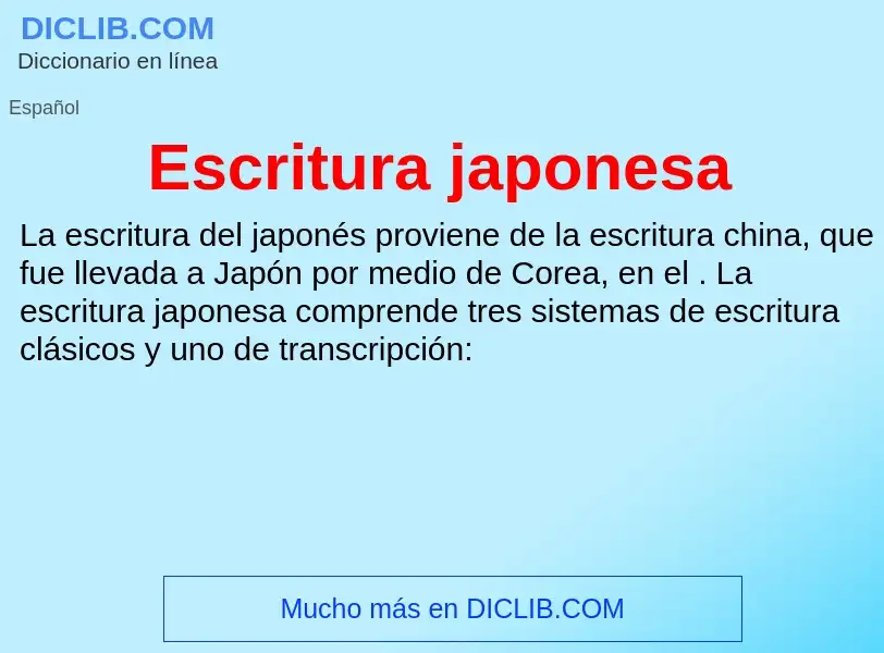 ¿Qué es Escritura japonesa? - significado y definición