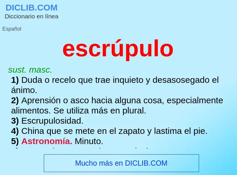 What is escrúpulo - meaning and definition