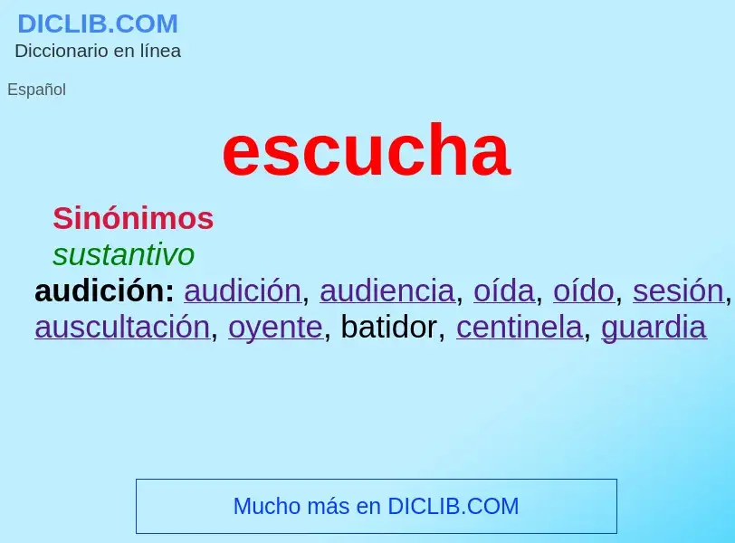 What is escucha - definition