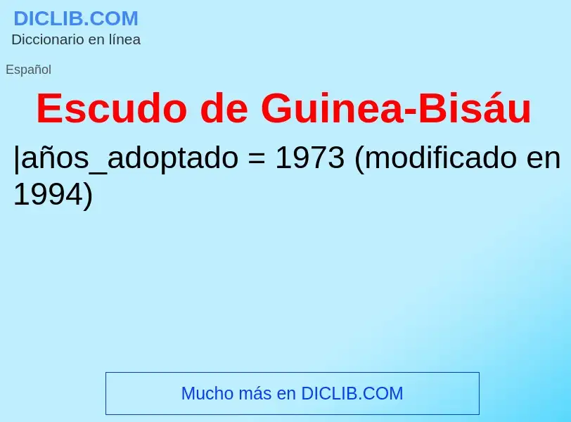 Что такое Escudo de Guinea-Bisáu - определение